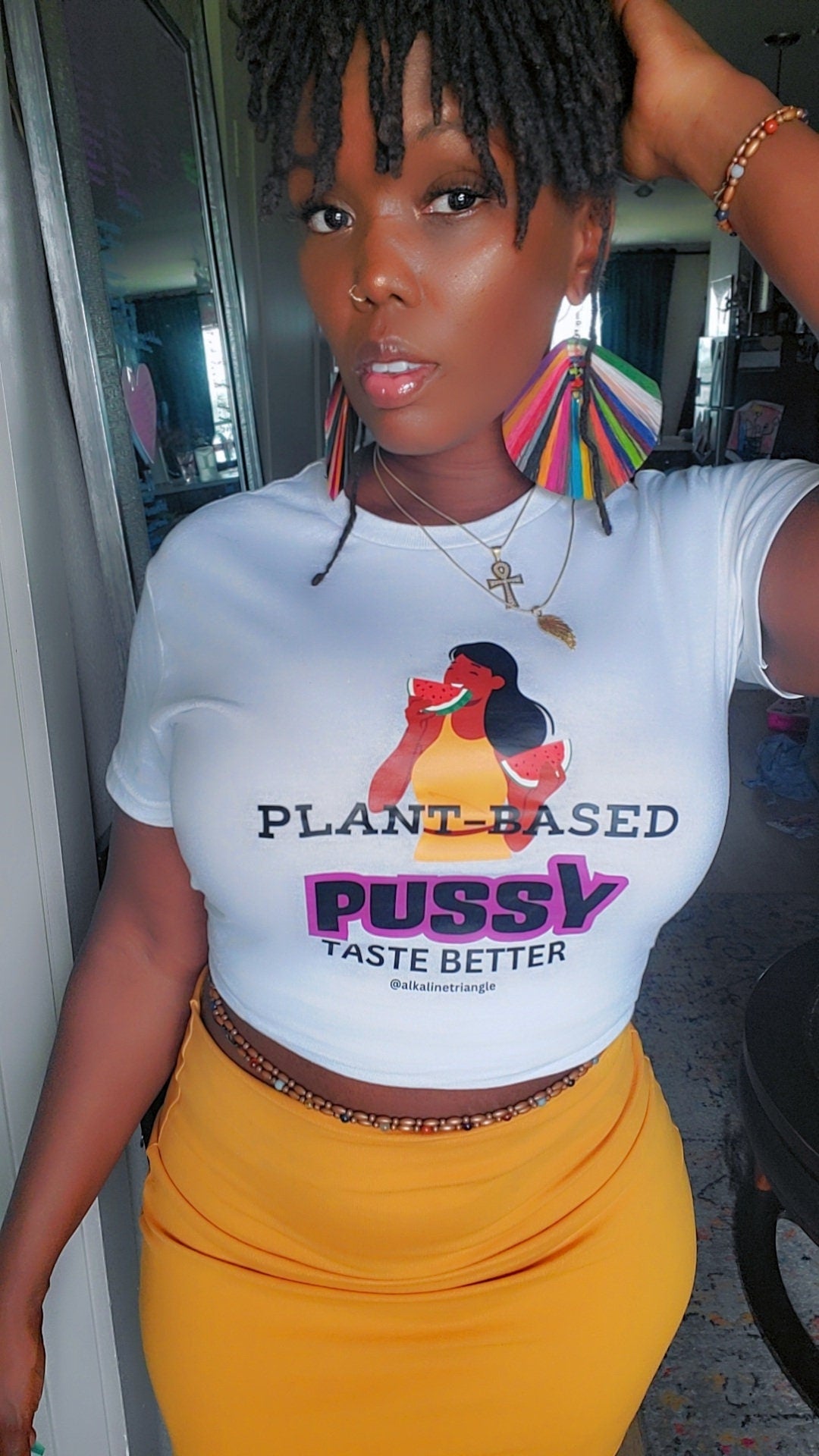 Plant Base Pu**y Taste Better (my t shirt is tied in the back)
